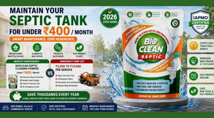 Septic Tank Maintenance Cost in India: Under ₹400/Month (2026)