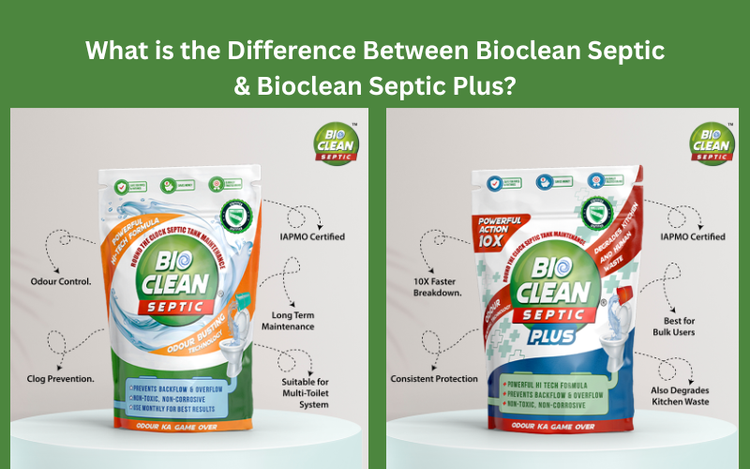 Bioclean Septic vs Septic Plus: Which Tank Cleaner Fits You